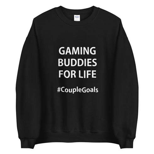 #CoupleGoals Sweatshirt